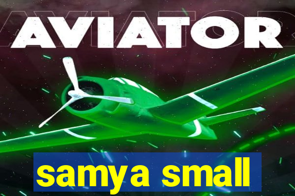 samya small